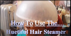 How I Use The Huetiful Hair Steamer